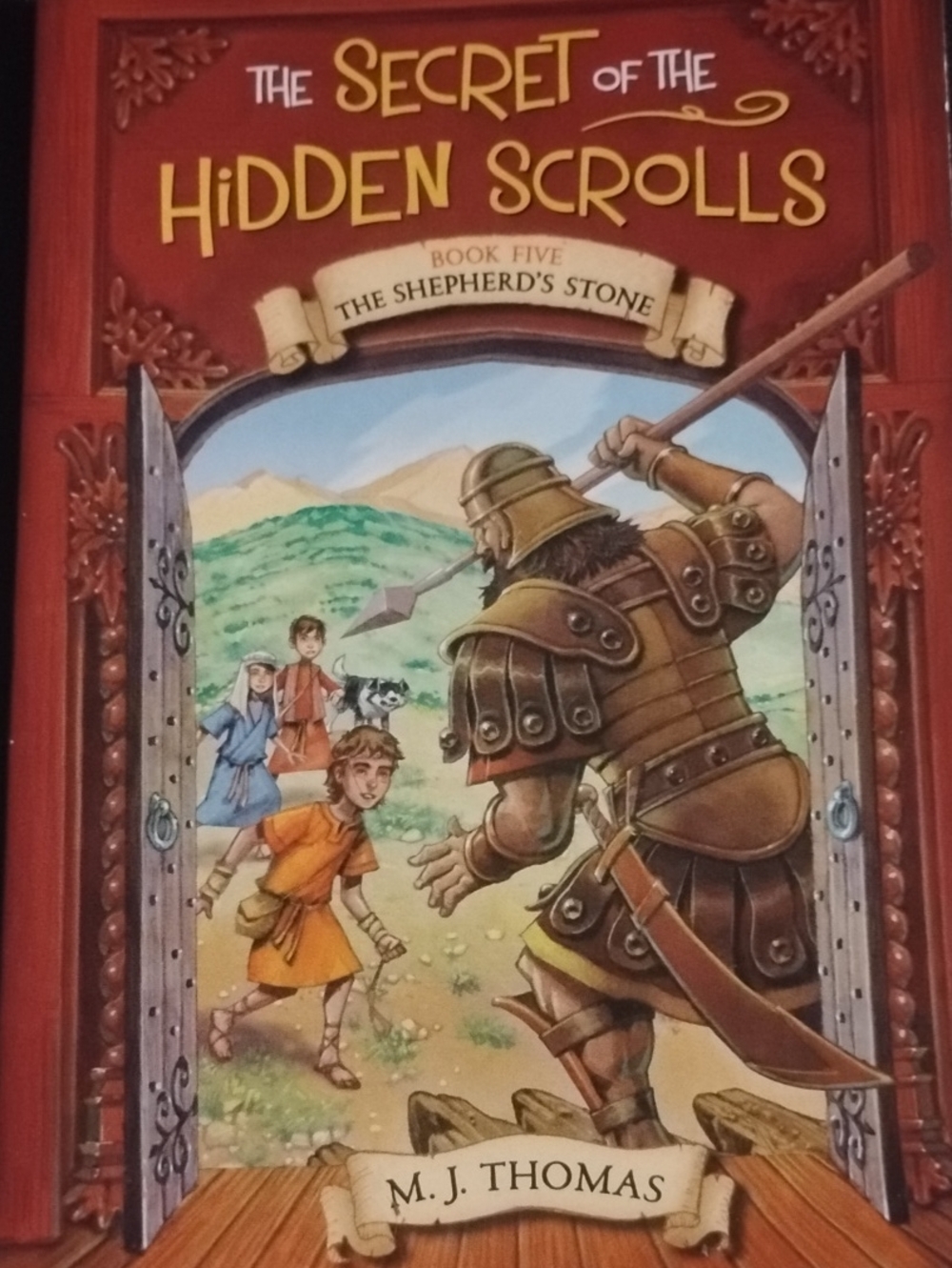 The Secret of the Hidden Scrolls: The Shepherd's Stone - M. J. Thomas